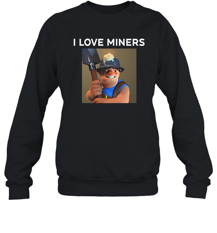 I Love Miners Shirts