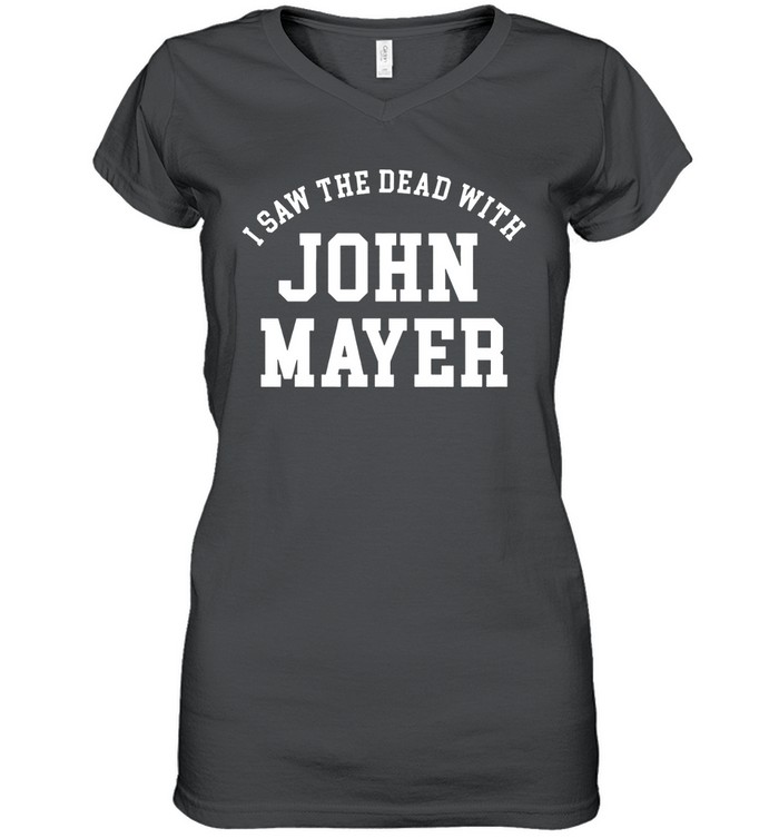 I Saw The Dead With John Mayer Tee