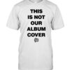 Blink-182 This Is Not Our Album Cover Tee