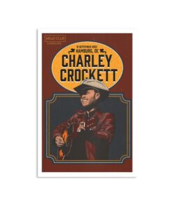 Charley Crockett September 15 Mojo Club Hamburg, DE Tour 2023 Poster