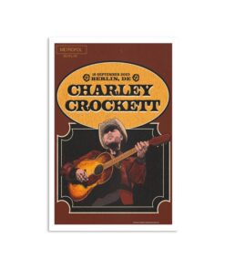 Charley Crockett September 18 Metropol Berlin, Germany Tour 2023 Poster
