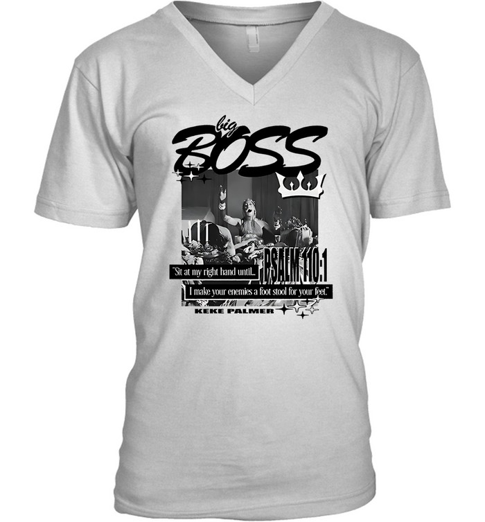 Big Boss Keke Palmer Shirt