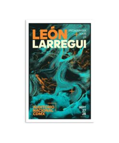 Leon Larregui Auditorio Nacional September 27 & 28, 2023 Concert Poster