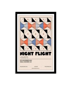 Night Flight Nov 8 2023 Oslo Hackney, UK Poster