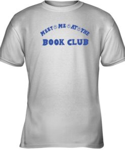 Phenomenal Book Club Meet Me At The Book Club Tee