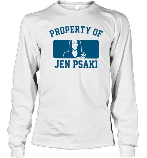 Shirts Property Of Jen Psaki 2023 Limited