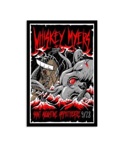 Whiskey Myers The St. Augustine Amphitheatre St Augustine, FL September 28, 2023 Poster