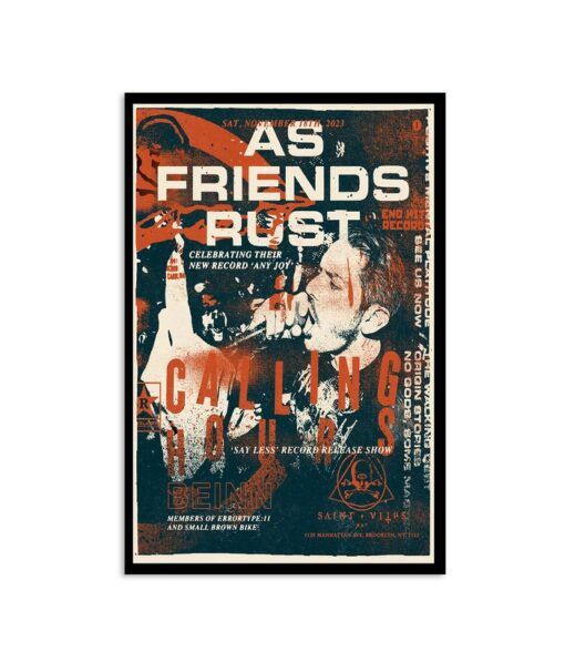 As Friends Rust November 18th, 2023 Brooklyn New York Poster