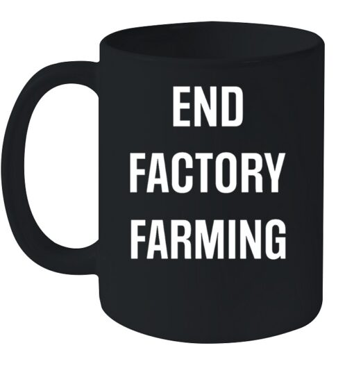 End Factory Farming Shirt