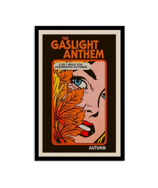 Poster The Gaslight Anthem Can I Hold You Underneath October