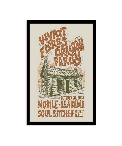 Wyatt Flores Kainen Kellum Mobile, AL October Tour 2023 Poster