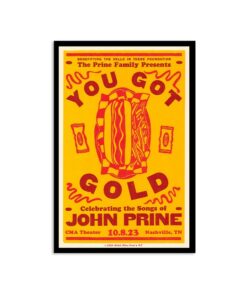 You Got Gold Celebrating The Songs Of John Prine October 8, 2023 CMA Theater, Nashville, TN Poster