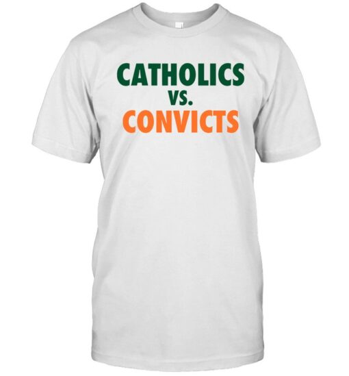 Catholics And Convicts Shirt