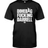 Dimebag Fucking Darrell Shirt